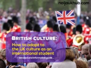British Culture How To Adapt As An International Student