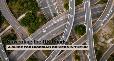 Navigating the UK Roads: A Guide for Nigerian Drivers