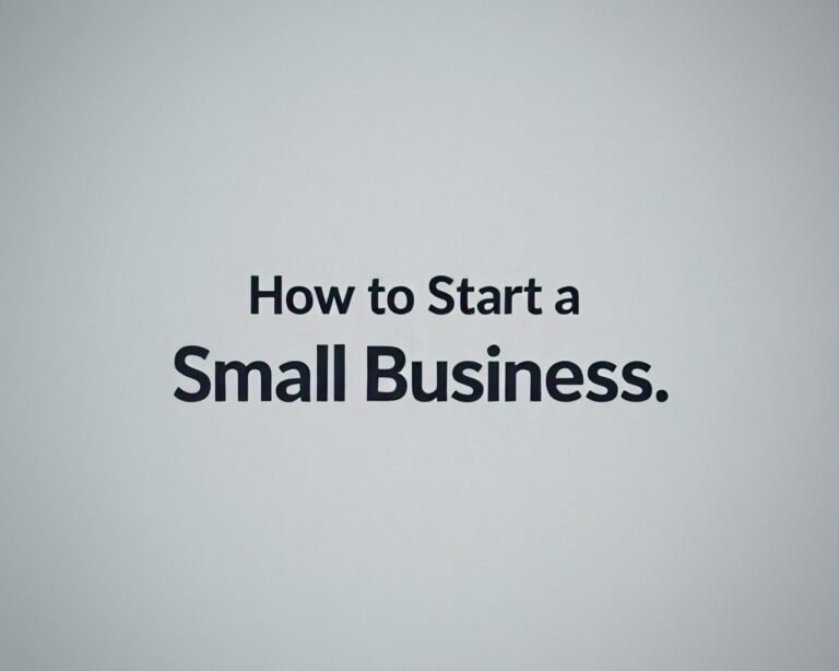 how to start a small business in 2025